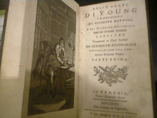 Immagine > Rif.: DELLE NOTTI di YOUNG
DELLE NOTTI di YOUNG - traduzione di Giuseppe Bottoni - e del GIUDIZIO UNIVERSALE dello stesso Young CANTI TRE trasportati in versi italiani da CLEMENTE FILOMARINO (NAPOLETANO DE DUCHI DELLA TORRE) // IN VENEZIA, Presso GIUSEPPE ZORZI // MDCCXCIV // Con Licenza de' Superiori // Con Introduzione di PIETRO METASTASIO del 23 Maggio 1771
=== Immagine 01 (di 03) ===
::
Catalogo - Libri ANTICHI, RARI e Altri