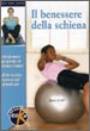 Immagine - Rif.: Il Benessere della Schiena - DVD - Tutti gli esercizi per prevenire ed eliminare il dolore - Alfredo Stecchi