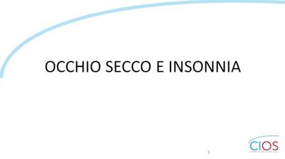 SCHEDE CIOS  >  OCCHIO SECCO E INSONNIA

OCCHIO SECCO E INSONNIA

___ Rif.: CIOS - Centro Italiano Occhio Secco
___ 2019, Campagna nazionale del MESE DELLA PREVENZIONE E DIAGNOSI DELLA SINDROME DELLfOCCHIO SECCO || dallf8 Maggio al 14 Giugno 2019 || www.centroitalianoocchiosecco.it

::